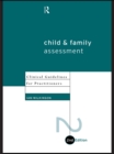 Image for Child and family assessment: clinical guidelines for practitioners