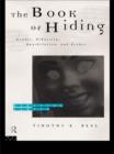 Image for The book of hiding: gender, ethnicity, annihilation and Esther.