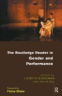 Image for The Routledge reader in gender and performance