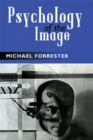Image for Psychology of the image