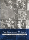 Image for Psychiatry and religion: context, consensus and controversies