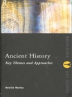 Image for Ancient history: key themes and approaches