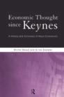 Image for Economic thought since Keynes: a history and dictionary of major economists