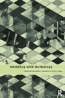 Image for Meddling with Mythology: AIDS and the Social Construction of Knowledge