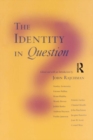 Image for The Identity in Question