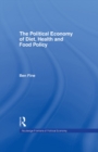 Image for The political economy of diet, health and food policy