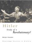 Image for Hitler: study of a revolutionary?
