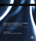 Image for Internationalization of higher education in East Asia: trends of student mobility and impact on education governance