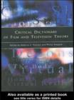 Image for Critical Dictionary of Film and Television Theory