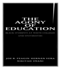 Image for The agony of education: black students at a white university