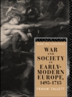 Image for War and society in early modern Europe, 1495-1715.