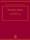 Image for Henrik Ibsen: the critical heritage
