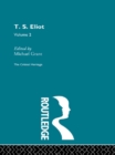 Image for T.S. Eliot.: (The critical heritage.) : Volume 2