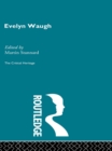 Image for Evelyn Waugh, the critical heritage
