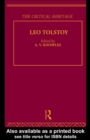 Image for Count Leo Nikolaevich Tolstoy: The Critical Heritage