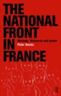 Image for The National Front in France: Ideology, Discourse and Power