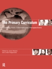 Image for The primary curriculum: learning from international perspectives