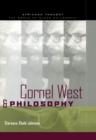 Image for Cornel West &amp; philosophy: the quest for social justice