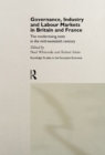 Image for Governance, industry and labour markets in Britain and France: the modernizing state