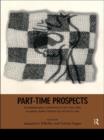 Image for Part-time prospects: an international comparison of part-time work in Europe, North America and the Pacific Rim
