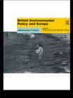 Image for British environmental policy and Europe: politics and policy in transition
