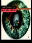 Image for New frontiers of space, bodies and gender