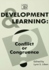 Image for Development and learning: conflict or congruence?