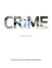 Image for Crime: local and global