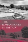 Image for The Roman house in Britain
