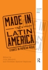 Image for Made in Latin America: studies in popular music