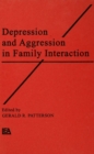 Image for Depression and aggression in family interaction