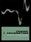 Image for Criminal conversations: an anthology of the work of Tony Parker