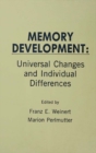 Image for Memory development: universal changes and individual differences