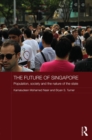 Image for The future of Singapore: population, society and the nature of the state : 66