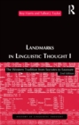 Image for Landmarks In Linguistic Thought Volume I: The Western Tradition From Socrates To Saussure