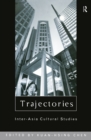 Image for Trajectories: inter-Asia cultural studies