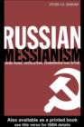 Image for Russian Messianism: Third Rome, Revolution, Communism and After