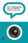 Image for The Therapeutic Use of Stories