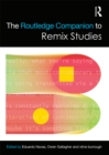 Image for The Routledge companion to remix studies