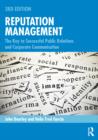 Image for Reputation management: the key to successful public relations and corporate communication