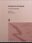 Image for In search of Ireland: a cultural geography