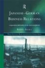 Image for Japanese-German Business Relations: Co-operation and Rivalry in the Interwar Period