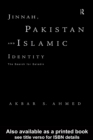 Image for Jinnah, Pakistan and Islamic identity: the search for Saladin.
