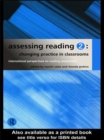 Image for Assessing reading.: (Changing practice in classrooms :  international perspectives on reading assessment)