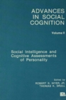 Image for Social Intelligence and Cognitive Assessments of Personality: Advances in Social Cognition, Volume II : 0