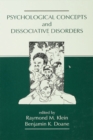 Image for Psychological concepts and dissociative disorders