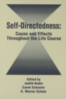 Image for Self-directedness: cause and effects throughout the life course
