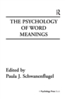 Image for The psychology of word meanings