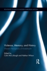 Image for Violence, memory, and history: western perceptions of Kristallnacht