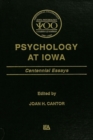 Image for Psychology at Iowa: Centennial Essays